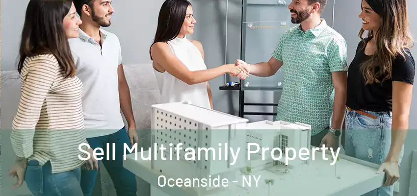  Sell Multifamily Property Oceanside - NY