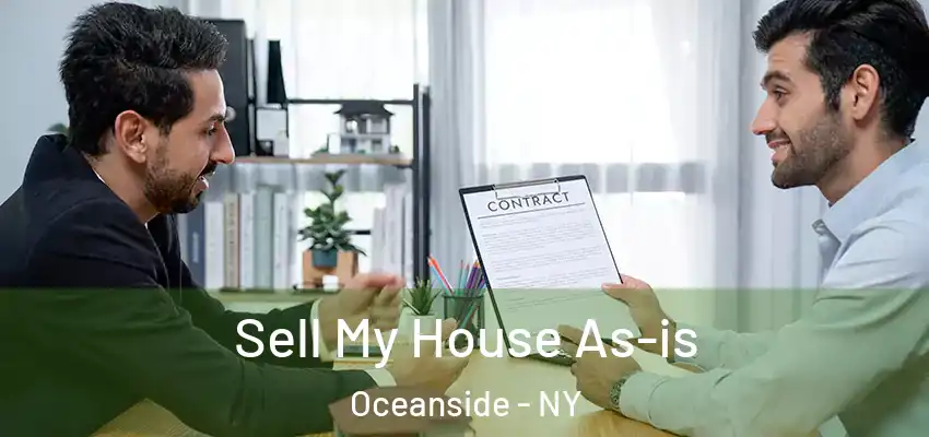  Sell My House As-is Oceanside - NY